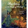 KNYGA Daniela Drescher Merlina and the Magical Mishap