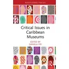 KNYGA Daniela Fifi Critical Issues in Caribbean Museums
