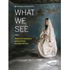 KNYGA Daniella Zalcman Women Photograph: What We See