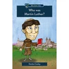 KNYGA Danika Cooley Who was Martin Luther?