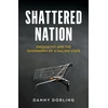KNYGA Danny Dorling Shattered Nation