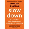 KNYGA Danny Dorling Slowdown