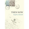 KNYGA Daphne Marlatt Then Now