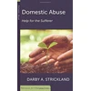 KNYGA Darby A Strickland Domestic Abuse: Help For The Sufferer