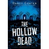 KNYGA Darcy Coates Hollow Dead