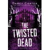 KNYGA Darcy Coates Twisted Dead