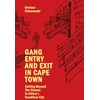 KNYGA Dariusz Dziewanski Gang Entry and Exit in Cape Town