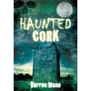 KNYGA Darren Mann Haunted Cork
