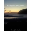 KNYGA Darryn John Murphy Moonlight Echoes Sunrise