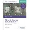 KNYGA Dave Oleary AQA A-level Sociology Student Guide 1: Education with theory and methods