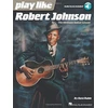 KNYGA Dave Rubin Play Like Robert Johnson