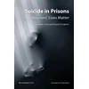 KNYGA David A Crighton Suicide in Prisons