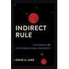 KNYGA David A Lake Indirect Rule