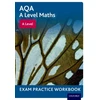 KNYGA David Baker AQA A Level Maths: A Level Exam Practice Workbook