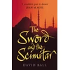 KNYGA David Ball Sword And The Scimitar