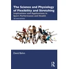 KNYGA David Behm Science and Physiology of Flexibility and Stretching