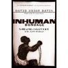 KNYGA David Brion Davis Inhuman Bondage