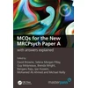 KNYGA David Browne MCQs for the New MRCPsych Paper A with Answers Explained