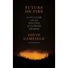 KNYGA David Camfield Future on Fire