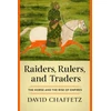 KNYGA David Chaffetz Raiders, Rulers, and Traders