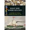 KNYGA David Craddock What Ship, Where Bound?
