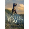 KNYGA David Donachie Lawless Place