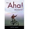 KNYGA David E. H. Jones Aha! Moment