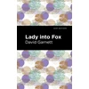 KNYGA David Garnett Lady Into Fox