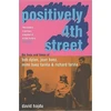 KNYGA David Hajdu Positively 4th Street