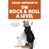 KNYGA David Hepworth Rock &amp; Roll A Level