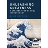 KNYGA David Hopkins Unleashing Greatness – a strategy for school improvement