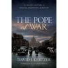 KNYGA David I Kertzer Pope at War