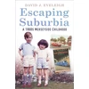 KNYGA David J Eveleigh Escaping Suburbia