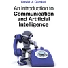 KNYGA David J Gunkel Introduction to Communication and Artificial Intelligence