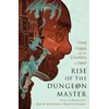 KNYGA David Kushner Rise of the Dungeon Master (Illustrated Edition)