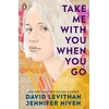 KNYGA David Levithan Take Me With You When You Go