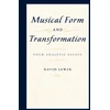KNYGA David Lewin Musical Form and Transformation