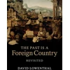 KNYGA David Lowenthal Past Is a Foreign Country – Revisited