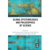 KNYGA David Ludwig Global Epistemologies and Philosophies of Science