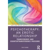 KNYGA David Mann Psychotherapy: An Erotic Relationship