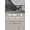 KNYGA David Miller Strangers in Our Midst