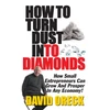 KNYGA David Oreck How to Turn Dust into Diamonds