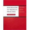 KNYGA David P. Goldberg, David Goldberg Psychiatry in Medical Practice
