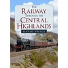 KNYGA David Price Railway Through the Central Highlands