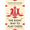 KNYGA David Pritchard Dr Right Way to Play Chess
