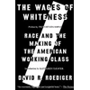 KNYGA David R Roediger Wages of Whiteness