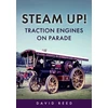 KNYGA David Reed Steam Up! Traction Engines on Parade