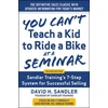 KNYGA David Sandler You Can’t Teach a Kid to Ride a Bike at a Seminar, 2nd Edition: Sandler Training’s 7-Step System for Successful Selling