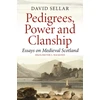 KNYGA David Sellar Pedigrees, Power and Clanship