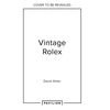 KNYGA Vintage Rolex Limited Edition (the Mint edition)